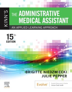 Niedzwiecki / Pepper |  Kinn's The Administrative Medical Assistant | Buch |  Sack Fachmedien