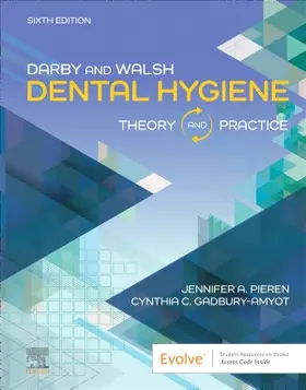 Pieren / Gadbury-Amyot |  Darby & Walsh Dental Hygiene | Buch |  Sack Fachmedien