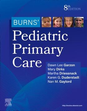 Garzon / Dirks / Driessnack |  Burns' Pediatric Primary Care | Buch |  Sack Fachmedien