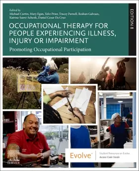 Da Cruz / Curtin / Sauve-Schenk |  Occupational Therapy for People Experiencing Illness, Injury or Impairment | Buch |  Sack Fachmedien