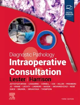 Lester / Harrison |  Diagnostic Pathology: Intraoperative Consultation | Buch |  Sack Fachmedien