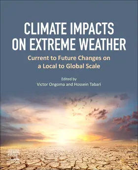 Ongoma / Tabari |  Climate Impacts on Extreme Weather | Buch |  Sack Fachmedien