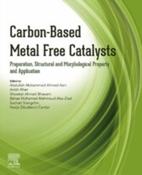 Asiri / Khan / Bhawani |  Carbon-Based Metal Free Catalysts | eBook | Sack Fachmedien