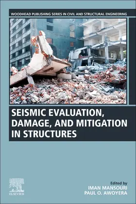 Mansouri / Awoyera |  Seismic Evaluation, Damage, and Mitigation in Structures | Buch |  Sack Fachmedien