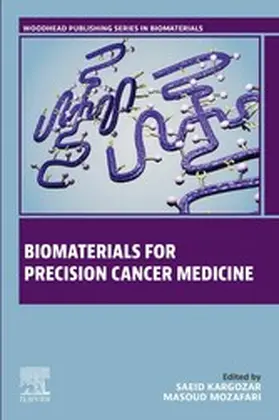 Kargozar / Mozafari |  Biomaterials for Precision Cancer Medicine | eBook | Sack Fachmedien