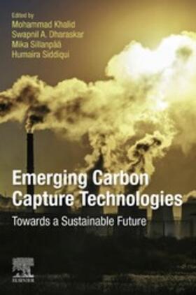 Khalid / Dharaskar / Sillanpää |  Emerging Carbon Capture Technologies | eBook | Sack Fachmedien