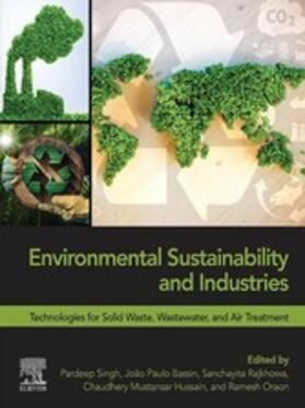 Singh / Bassin / Rajkhowa |  Environmental Sustainability and Industries | eBook | Sack Fachmedien