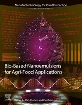 Abd-Elsalam / Murugan |  Bio-Based Nanoemulsions for Agri-Food Applications | eBook | Sack Fachmedien