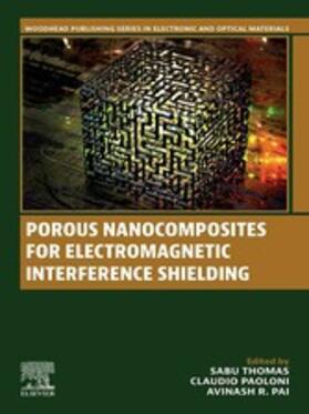 Thomas / Paoloni |  Porous Nanocomposites for Electromagnetic Interference Shielding | eBook | Sack Fachmedien