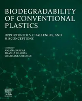 Sarkar / Sharma / Shekhar |  Biodegradability of Conventional Plastics | eBook | Sack Fachmedien