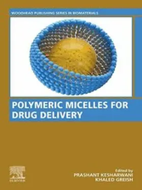 Kesharwani / Greish |  Polymeric Micelles for Drug Delivery | eBook | Sack Fachmedien