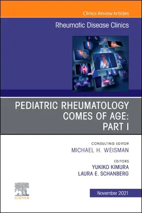 Schanberg? / Kimura |  Pediatric Rheumatology Comes of Age: Part I, an Issue of Rheumatic Disease Clinics of North America | Buch |  Sack Fachmedien