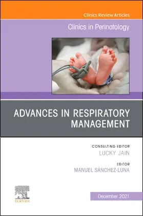 Luna |  Advances in Respiratory Management, an Issue of Clinics in Perinatology | Buch |  Sack Fachmedien