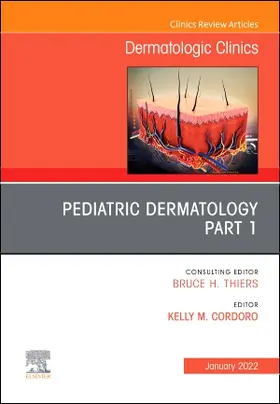 Cordoro |  Pediatric Dermatology, an Issue of Dermatologic Clinics | Buch |  Sack Fachmedien