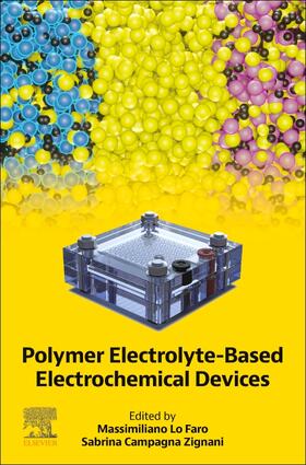 Lo Faro / Zignani |  Polymer Electrolyte-Based Electrochemical Devices | Buch |  Sack Fachmedien