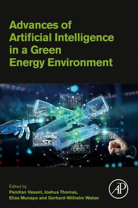 Munapo / Vasant / Weber |  Advances of Artificial Intelligence in a Green Energy Environment | Buch |  Sack Fachmedien