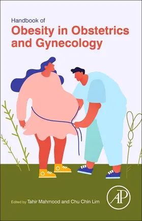 Lim / Mahmood |  Handbook of Obesity in Obstetrics and Gynecology | Buch |  Sack Fachmedien