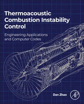 Zhao |  Thermoacoustic Combustion Instability Control | Buch |  Sack Fachmedien