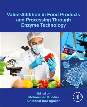 Kuddus |  Value-Addition in Food Products and Processing Through Enzyme Technology | Buch |  Sack Fachmedien