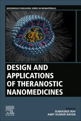 Ray / Nayak |  Design and Applications of Theranostic Nanomedicines | Buch |  Sack Fachmedien