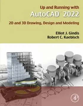 Gindis / Kaebisch |  Up and Running with AutoCAD 2022 | eBook | Sack Fachmedien