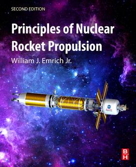Emrich Jr. |  Principles of Nuclear Rocket Propulsion | Buch |  Sack Fachmedien