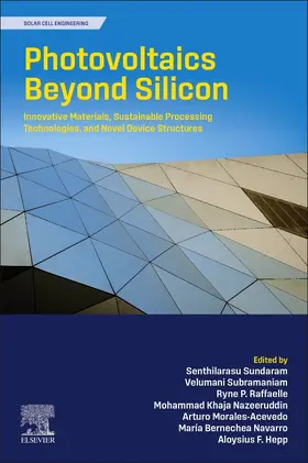 Sundaram / Subramaniam / Raffaelle |  Photovoltaics Beyond Silicon | Buch |  Sack Fachmedien