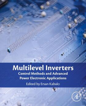 Kabalci |  Multilevel Inverters | Buch |  Sack Fachmedien