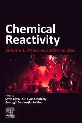 Kaya / Szentpaly / Serdaroglu |  Chemical Reactivity | Buch |  Sack Fachmedien