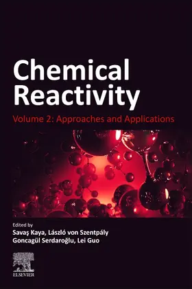 Kaya / Szentpaly / Serdaroglu |  Chemical Reactivity | Buch |  Sack Fachmedien