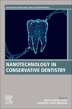 Riad / Ibrahim |  Nanotechnology in Conservative Dentistry | Buch |  Sack Fachmedien