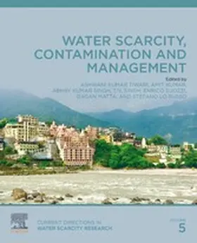 Tiwari / Kumar / Singh |  Water Scarcity, Contamination and Management | eBook | Sack Fachmedien