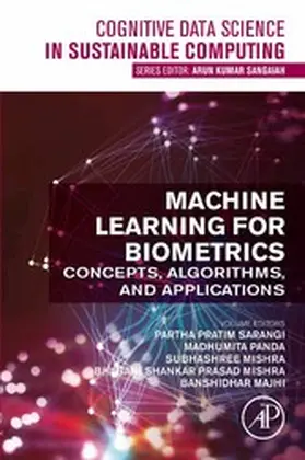 Sarangi / Panda / Mishra |  Machine Learning for Biometrics | eBook | Sack Fachmedien