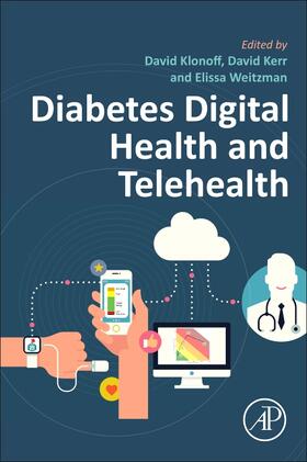 Klonoff / Kerr / Weitzman |  Diabetes Digital Health and Telehealth | Buch |  Sack Fachmedien