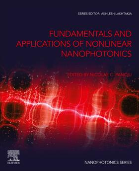 Panoiu |  Fundamentals and Applications of Nonlinear Nanophotonics | Buch |  Sack Fachmedien