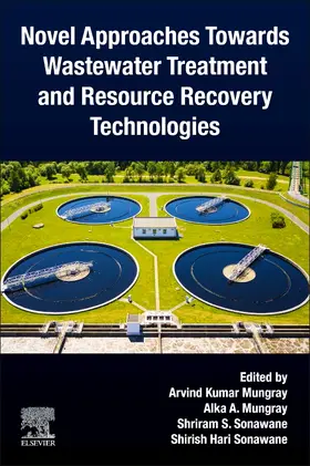 Sonawane |  Novel Approaches Towards Wastewater Treatment and Resource Recovery Technologies | Buch |  Sack Fachmedien