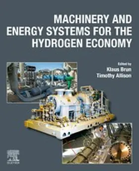 Brun / Allison |  Machinery and Energy Systems for the Hydrogen Economy | eBook | Sack Fachmedien