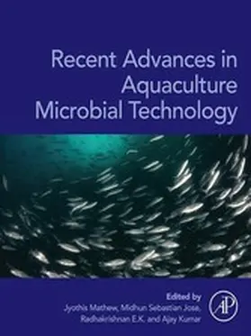 Mathew / Jose / E.K |  Recent Advances in Aquaculture Microbial Technology | eBook | Sack Fachmedien