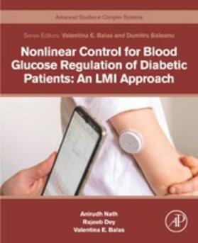 Nath / Dey / Balas |  Nonlinear Control for Blood Glucose Regulation of Diabetic Patients: An LMI Approach | eBook | Sack Fachmedien