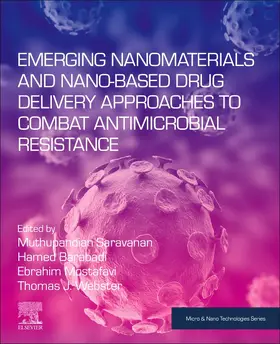 Saravanan / Barabadi / J Webster | Emerging Nanomaterials and Nano-based Drug Delivery Approaches to Combat Antimicrobial Resistance | Buch | 978-0-323-90792-7 | sack.de