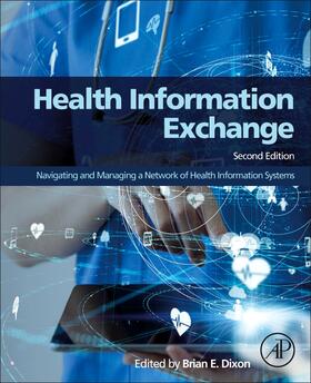 Dixon |  Health Information Exchange | Buch |  Sack Fachmedien