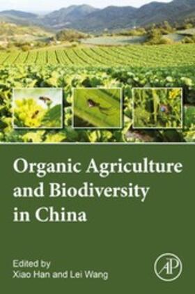 Han / Wang |  Organic Agriculture and Biodiversity in China | eBook | Sack Fachmedien