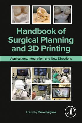 Gargiulo |  Handbook of Surgical Planning and 3D Printing | Buch |  Sack Fachmedien