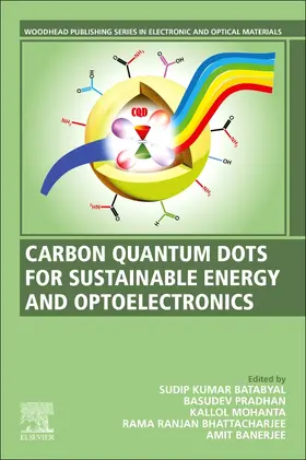 Batabyal / Pradhan / Mohanta |  Carbon Quantum Dots for Sustainable Energy and Optoelectronics | Buch |  Sack Fachmedien