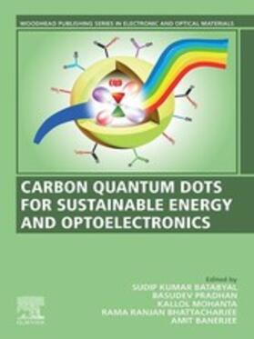 Pradhan / Mohanta / Banerjee |  Carbon Quantum Dots for Sustainable Energy and Optoelectronics | eBook | Sack Fachmedien
