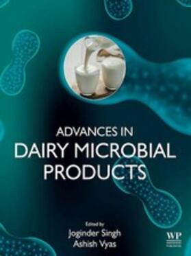 Singh / Vyas |  Advances in Dairy Microbial Products | eBook | Sack Fachmedien