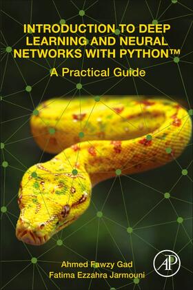 Gad / Jarmouni |  Introduction to Deep Learning and Neural Networks with Python(tm) | Buch |  Sack Fachmedien