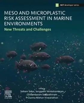 Sekar / Venkatramanan / Sabarathinam |  Meso and Microplastic Risk Assessment in Marine Environments | eBook | Sack Fachmedien