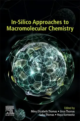 Thomas / Kornweitz |  In-Silico Approaches to Macromolecular Chemistry | Buch |  Sack Fachmedien