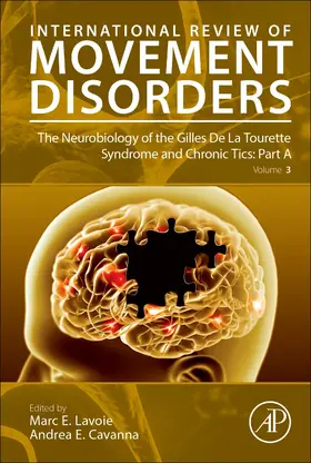  The Neurobiology of the Gilles De La Tourette Syndrome and Chronic Tics: Part A | Buch |  Sack Fachmedien